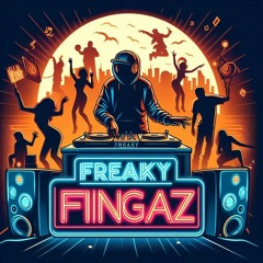 Freaky Fingaz- Frands Mix