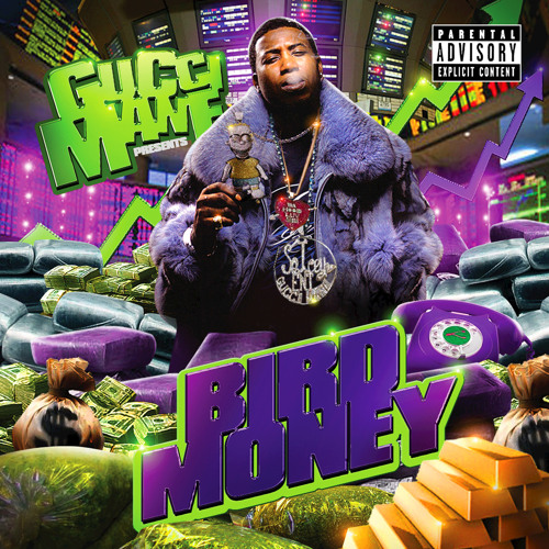 Bounce That by Gucci Mane