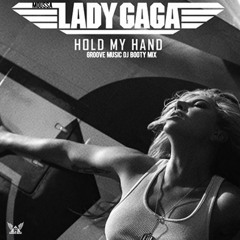 Moussa, Lady GaGa - Hold My Hand (Groove Music DJ Booty Mix) FREE DOWN