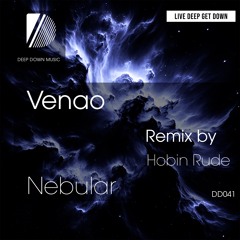 VENAO - Nebular (Hobin Rude Remix)