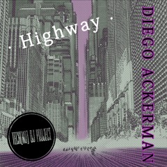 Diego Ackerman - Highway (Original Mix)