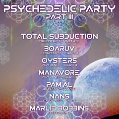 MANAVORE @ Psychedelic Party III 30/06/2023