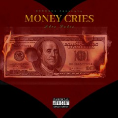 Money Cries