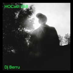 HOCast #258 - Dj Berru