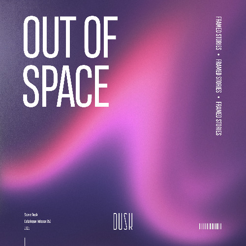Framed Stories - Out Of Space