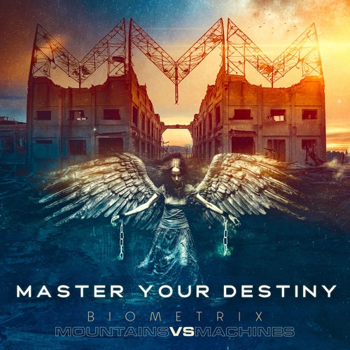 Biometrix X Mountains Vs Machines - Master Your Destiny