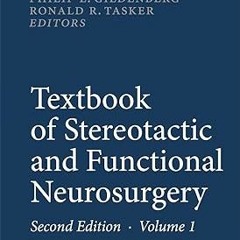 READ DOWNLOAD@ Textbook of Stereotactic and Functional Neurosurgery [PDFEPub] By  Ronald Lozano