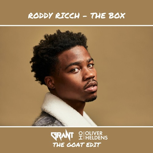 Stream Roddy Ricch vs Oliver Heldens - The Box (DJ Grant Bootleg) by DJ ...