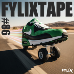 FYLIXTAPE #86 | Cutting Edge Uptempo