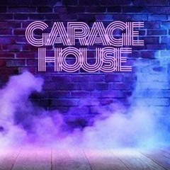 GARAGE HOUSE  One Day I`ll  Tell Him