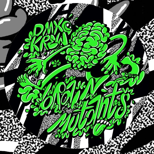 B1. DMX Krew - Tunnel Mutant (NSA007)