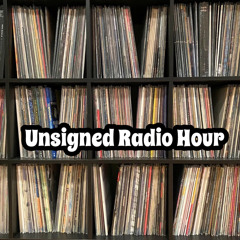Unsigned Radio Hour