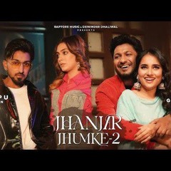 Jhanjar Jhumke 2 Tipu Sultan G Khan