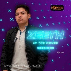 Zeeth - In The House Sessions - Ep. 06