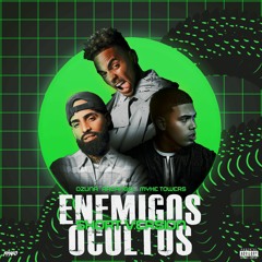 Enemigos Ocultos (Short Version)