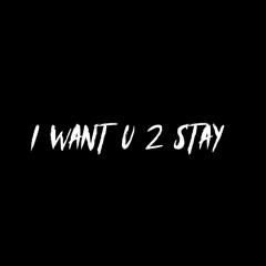LostsOfficial - I Want U 2 Stay
