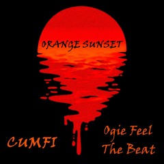 Ogi feel the Beat X Cumfi - Orange Sunset