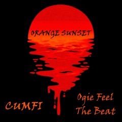 Ogi feel the Beat X Cumfi - Orange Sunset