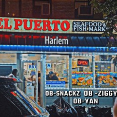 OB Ziggy ,OB Yan ,OB Snackz - El Puerto