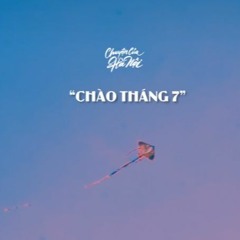 [CCHN] Radio tâm sự #14: Chào tháng 7, và tạm biệt nửa năm đã trôi qua