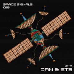 space signals 019 / dan & ets