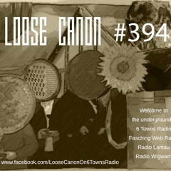 Loose Canon – Monday 19th April 2021 (#394)