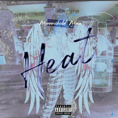 Moonchild Mae - HEAT