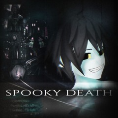 Spooky Death