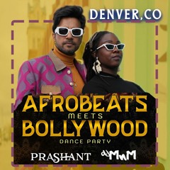 Afrobeats Meets Bollywood _ DJ MnM X DJ Prashant _ May 27, 2023