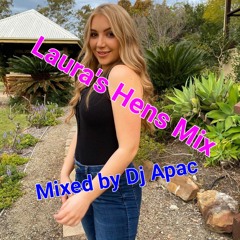 Dj Apac - Lauras Hens Mix