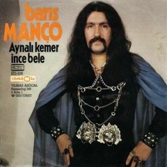 Barış Manço - Aynalı Kemer (1979)