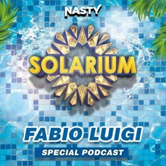 Solarium 2022 Special Podcast Mixed By: fabioluigi