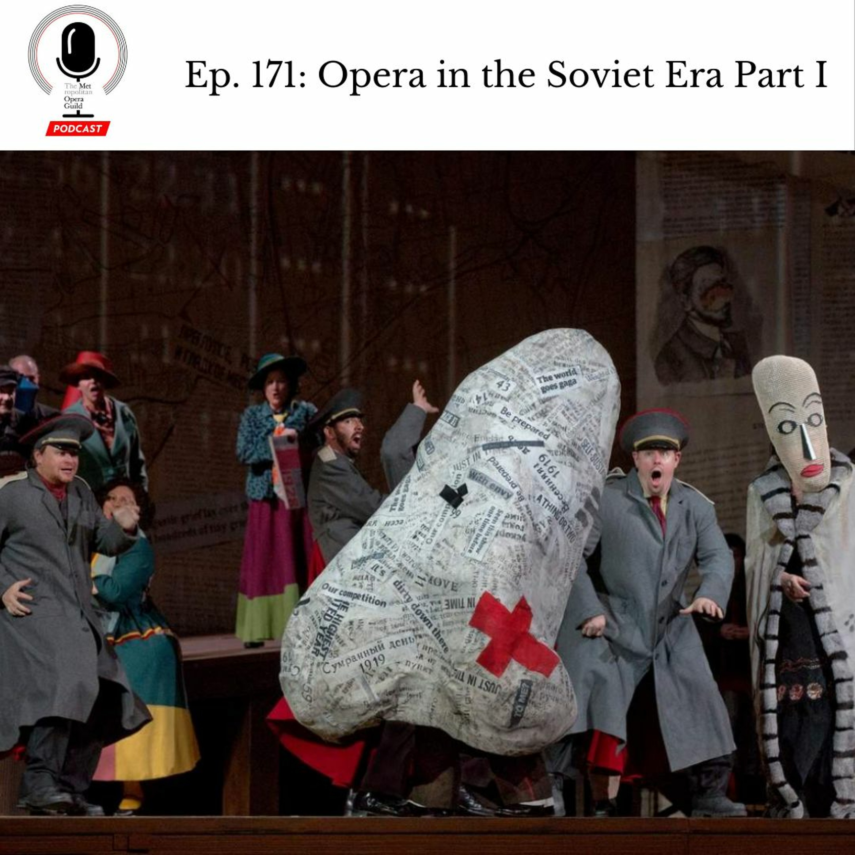 cover of episode Ep. 171: Opera in the Soviet Era Part 1