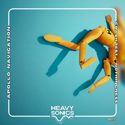 Apollo Navigation - Crash Test [Heavy Sonics Records]