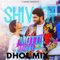 Motti Motti Akh Dhol Remix Song Shivjot Ft Warval Production New Punjabi Latest Remix Song 2020