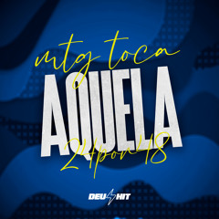 Mtg Toca Aquela 24 por 48 (feat. DJ Gonzaga & N9)