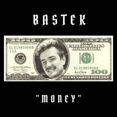 Bastek - Money