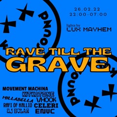 KOVASOUNDI RAVE TILL THE GRAVE 26.02.2022| VHOOK