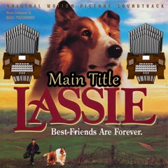 Lassie (1994) Main Title Organ Cover