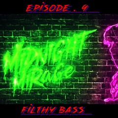 MiDNiGHT MiRaGe 🤖 Ep. 9 🎶 Flithy Bass / Dark-electro / Future-Funk 🎶