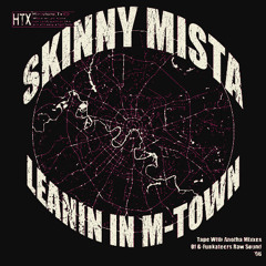 Skinny Mista - G-Funkateers - 96 K-Town, Sunny Leanin