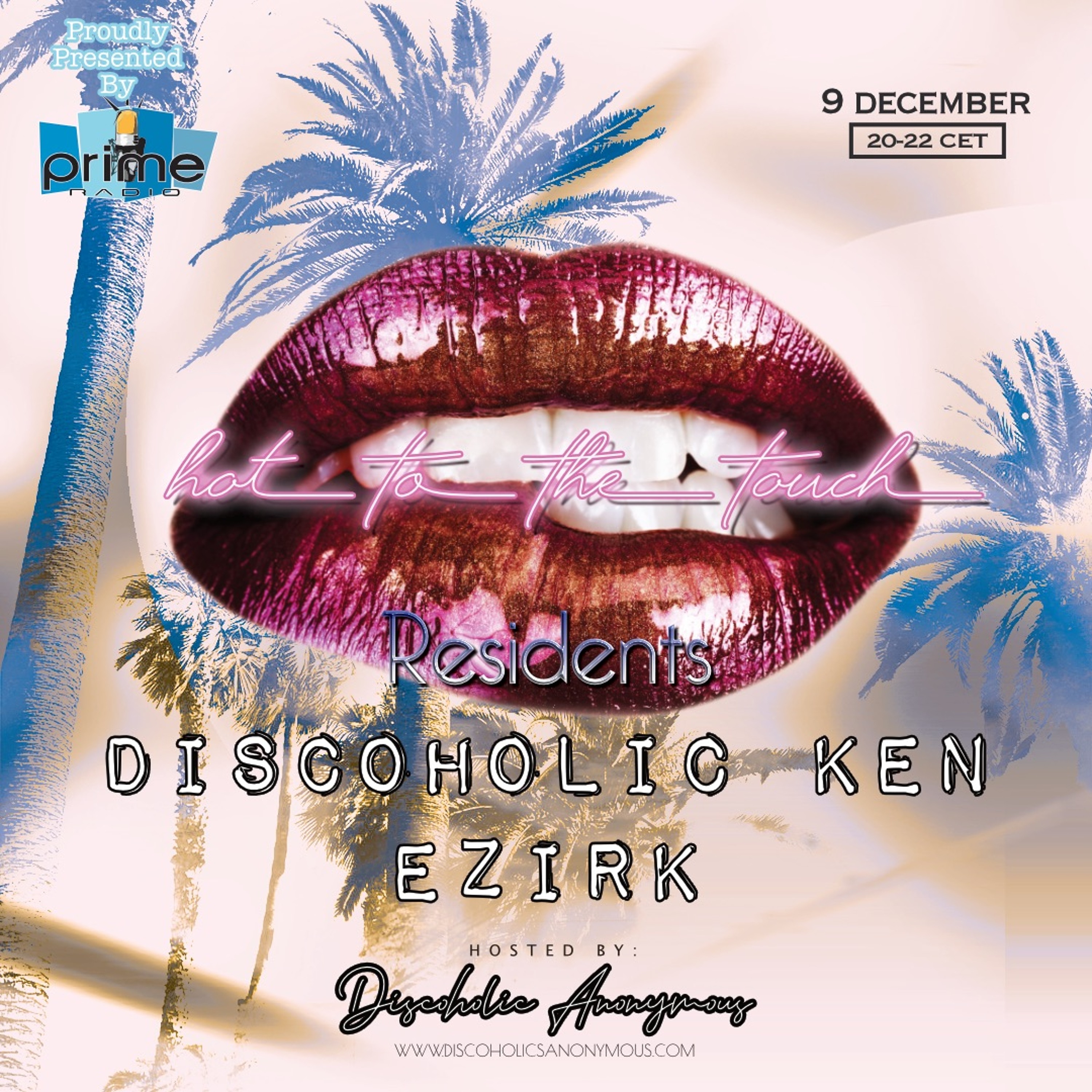 Discoholics Anonymous presents Hot To The Touch