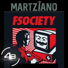 Martziano - Fsociety (Original Mix)
