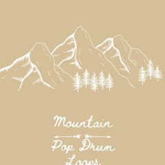MOUNTAIN - Pop Drum Loops Sample Pack