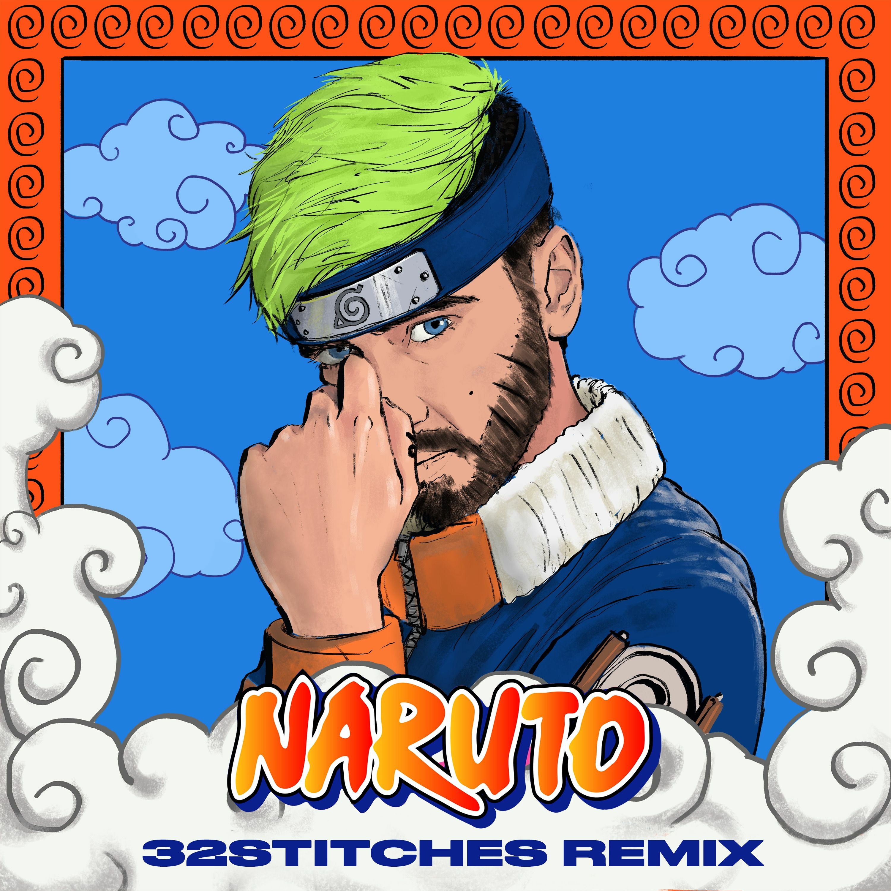 Naruto (32Stitches Remix) episode artwork