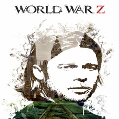 WorldWarZ(Main Theme)