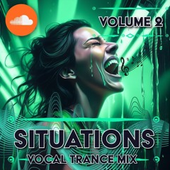 Situations Vocal Trance Volume 2