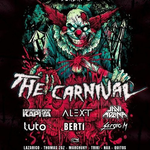 The Carnival MR By Hnos. Kapiya (26 - 02 - 22)