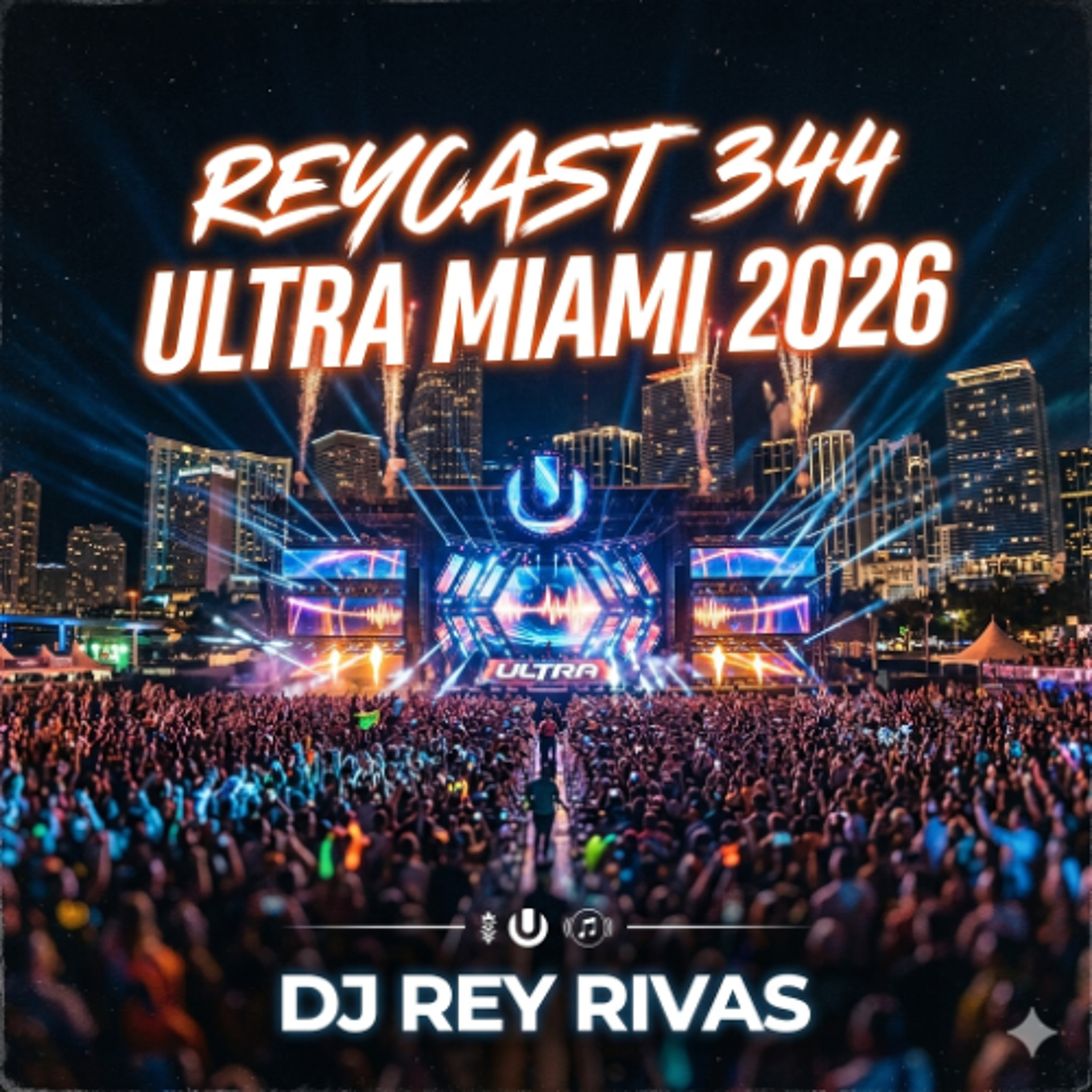 ReyCast 344 Ultra Miami 2026 episode artwork