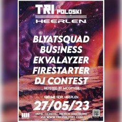 TRI poloski Heerlen DJ contest - FATBOI